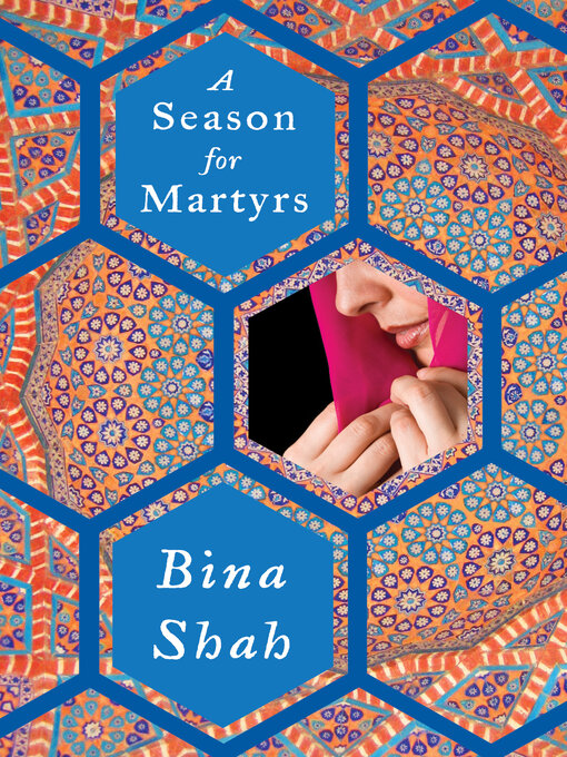 Title details for A Season for Martyrs by Bina Shah - Available